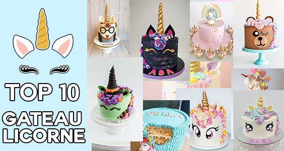 Top 10 des meilleurs gâteaux licorne !